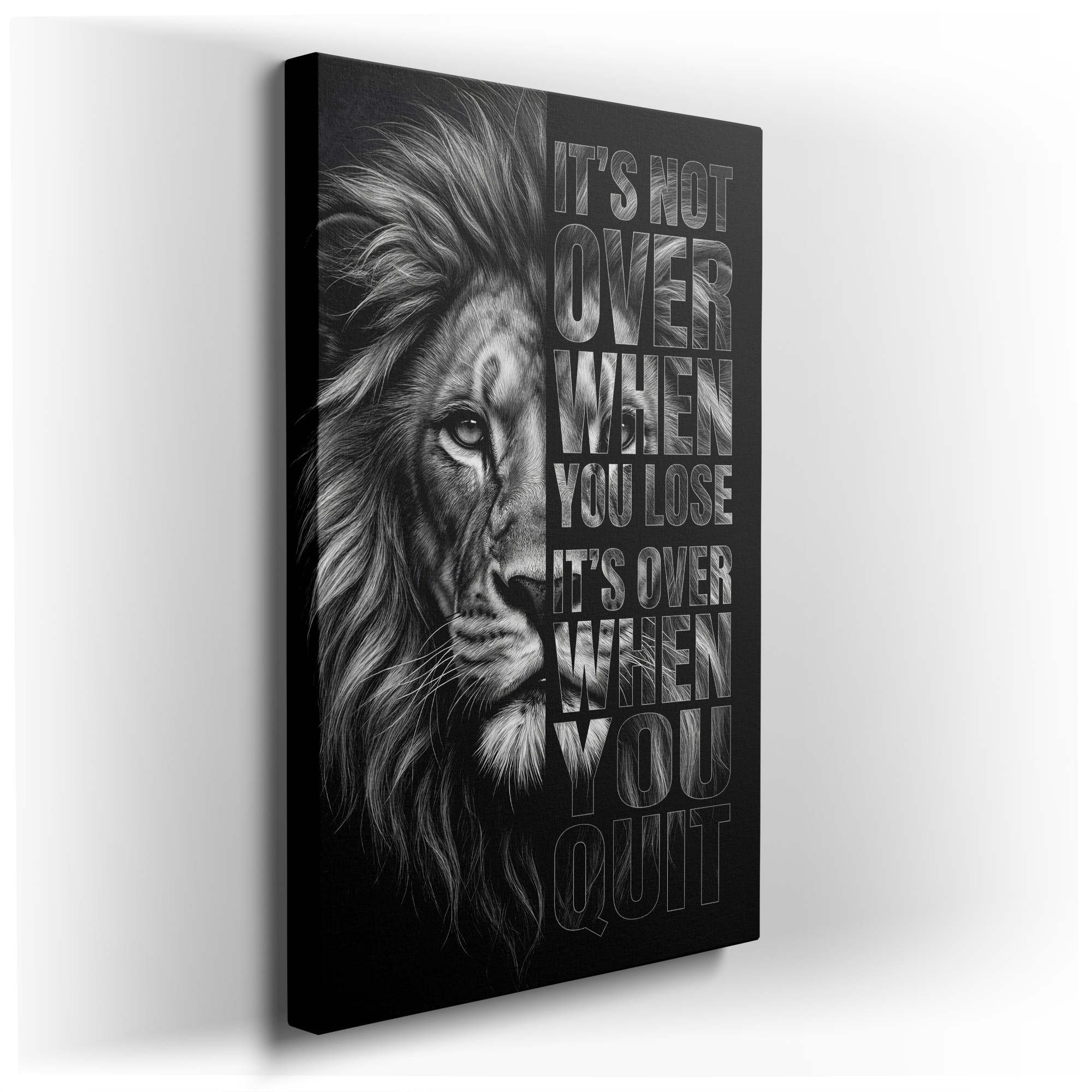 Monochrome lion portrait and motivational quote "It's not over when you lose..." on inspiring wall art and wall decor.