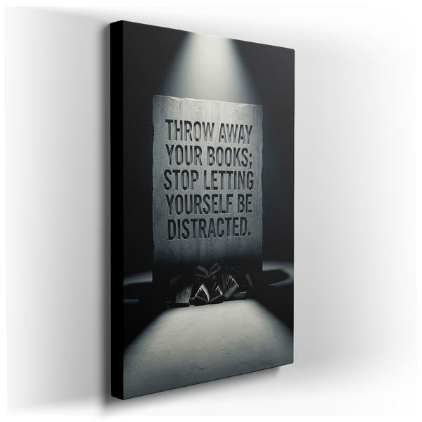 Throw Away Your Books - Concrete Inscription Canvas Wall Art
