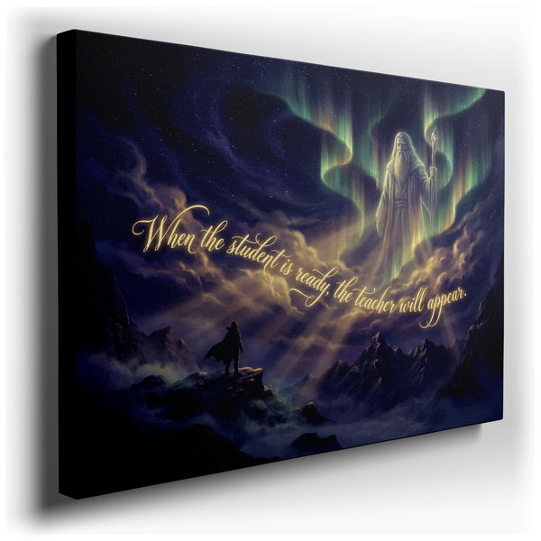 When the Student is Ready Inspirational Wall Art