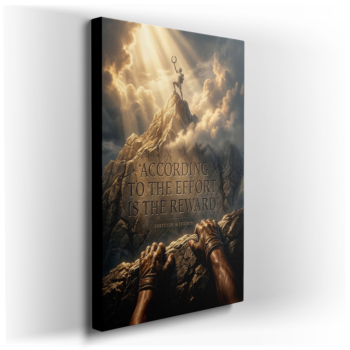 According To The Effort Is The Reward Canvas Wall Art